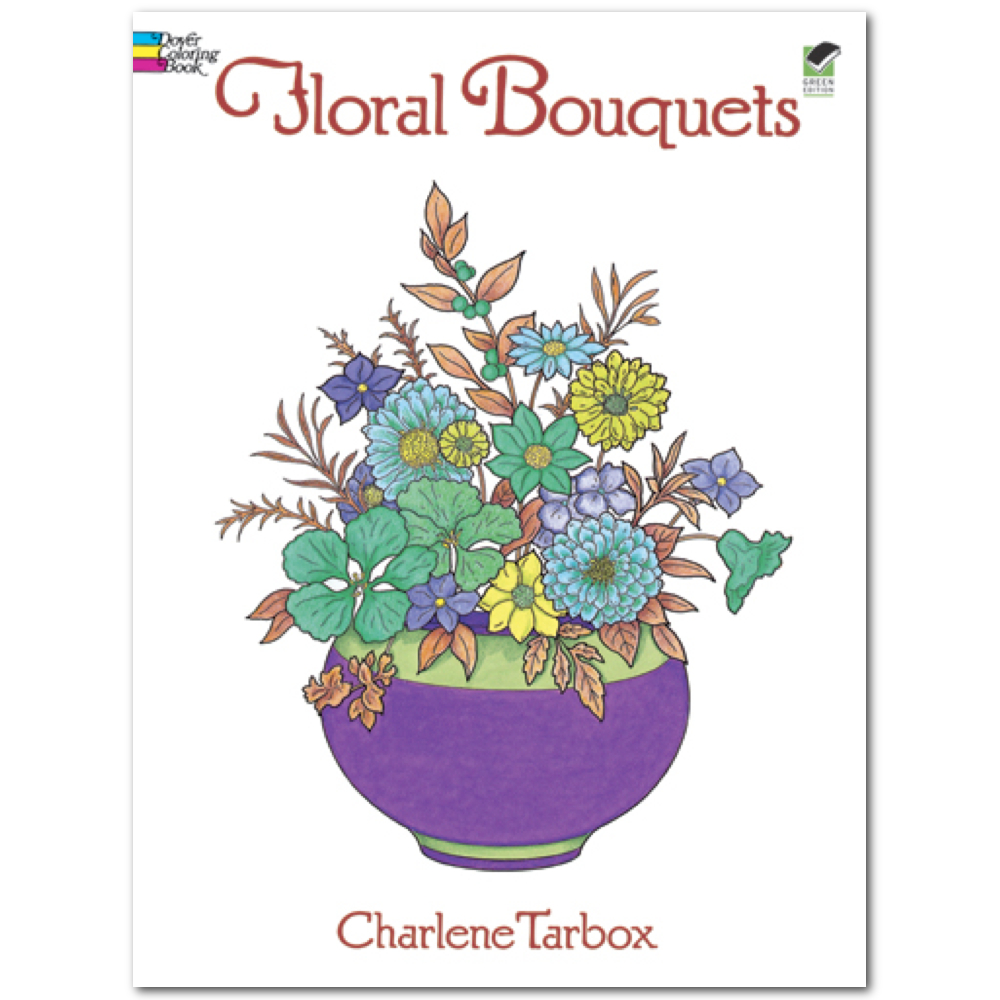 BUY Dover Coloring Book Floral Bouquets